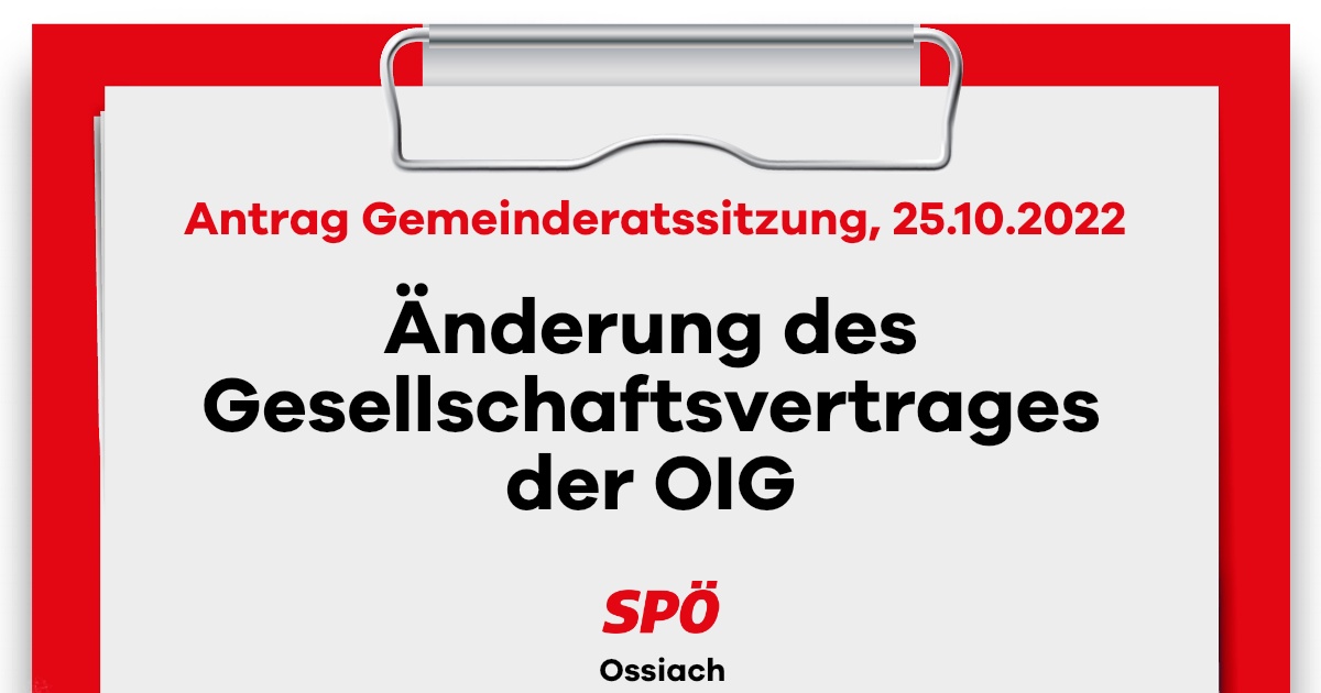 Antrag eingereicht: &Auml;nderung des Gesellschaftervertrages der OIG