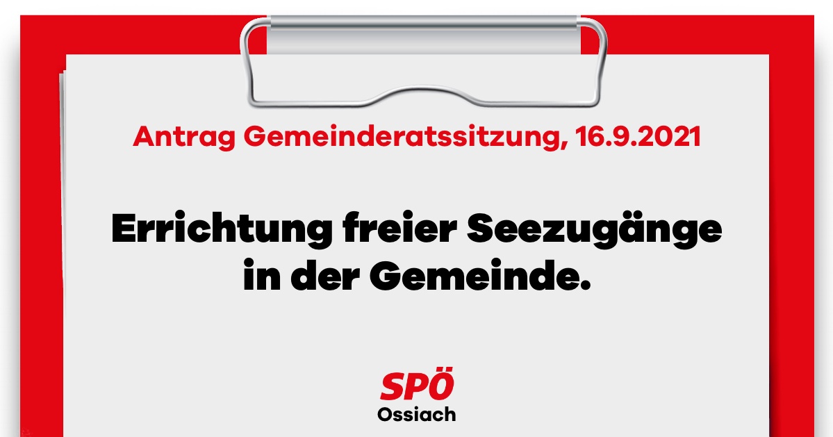 Antrag eingereicht: Freie Seezug&auml;nge in Ossiach