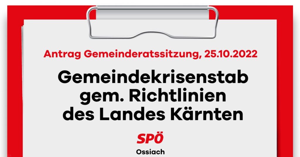 Antrag eingereicht: Gemeindekrisenstabes gem. Richtlinien des Landes K&auml;rnten