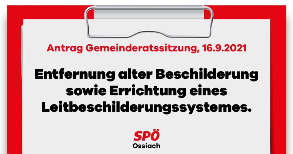 Antrag eingereicht: Leit-Beschilderungssystems in Ossiach
